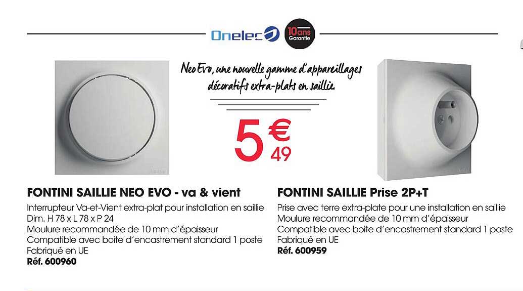 fontini saillie neo evo - va & vient, fontini saillie prise 2p+t