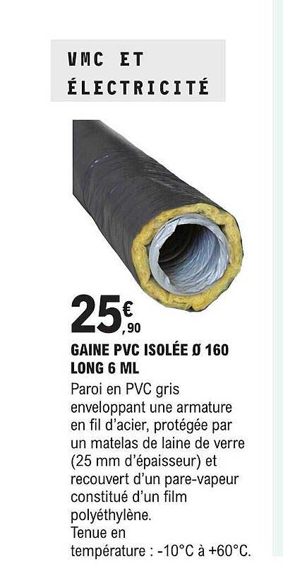 gaine pvc isolée ø 160 long 6 ml