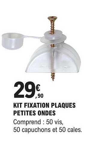 kit fixation plaques petites ondes