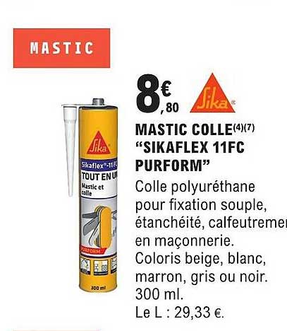 mastic colle "sikaflex 11fc pourform"