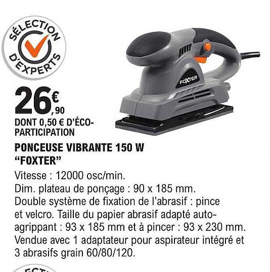 ponceuse vibrante 150 w "foxter"