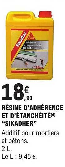 résine d'adhérence et d'étanchéité "sikadher"