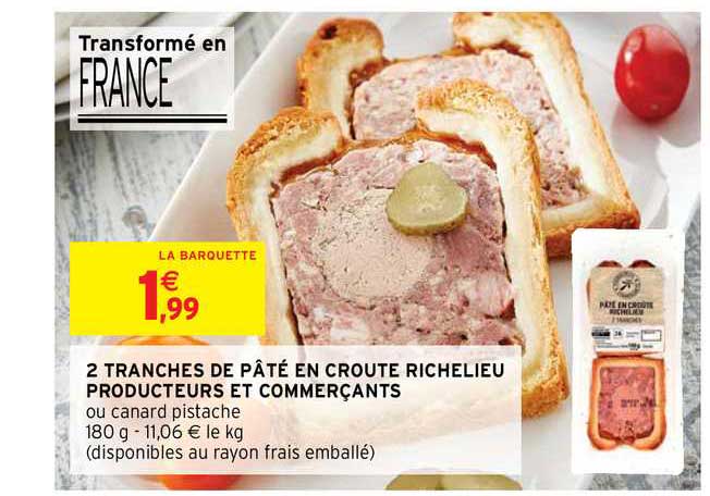2 tranches de pâté en croute richelieu producteurs et commerçants