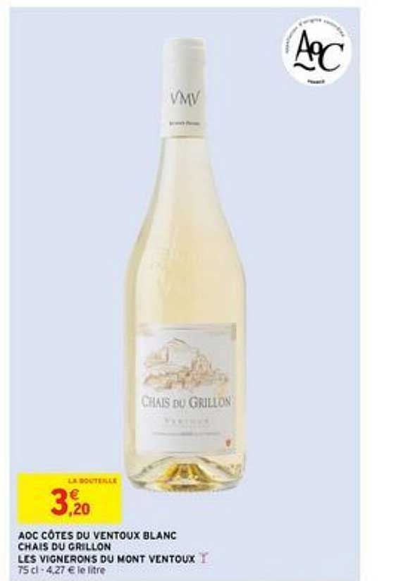 aoc côtes du ventoux blanc chais du grillon les vignerons du mont ventoux