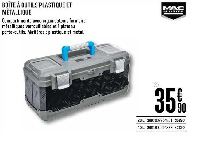 boîte à outils plastique et métallique mac allister