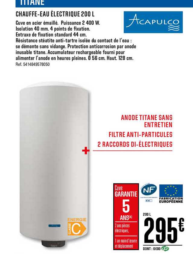chauffe eau électrique 200 l acapulco