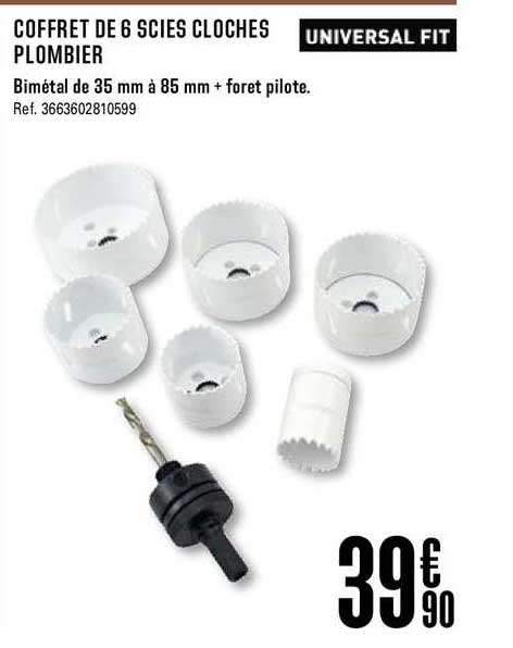 coffret de 6 scies cloches plombier universal fit