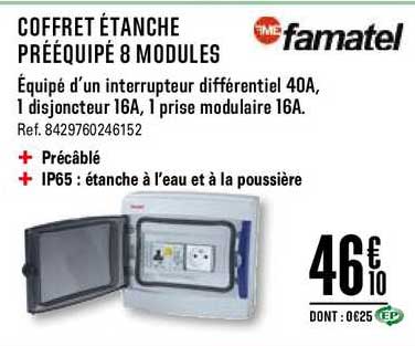 coffret étanche prééquipé 8 modules famatel