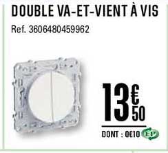 double va et vient à vis