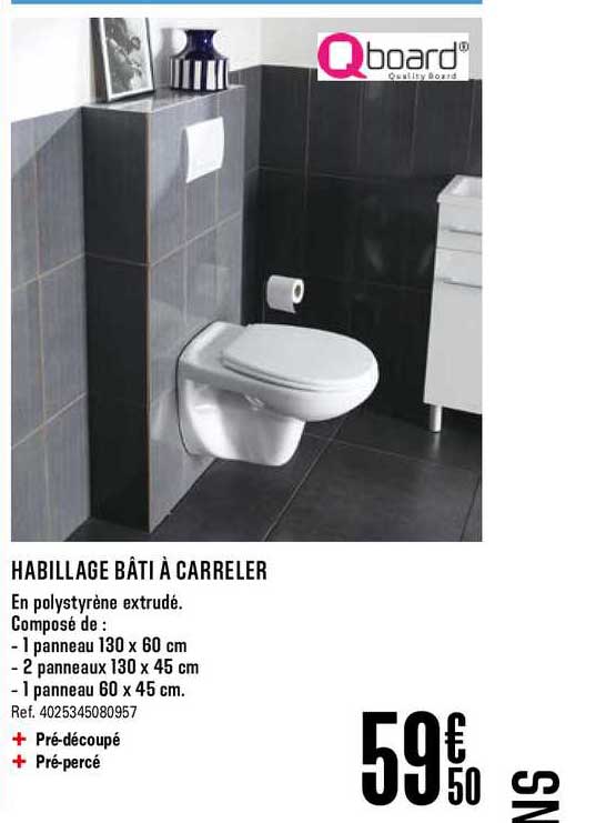 Habillage Bâti à Carreler Qboard