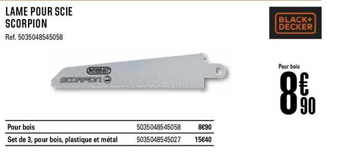 lame pour scie scorpion black+decker