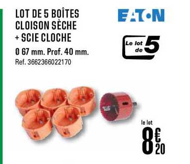 lot de 5 boîtes cloison sèche + scie cloche 67 mm 40 mm eaton