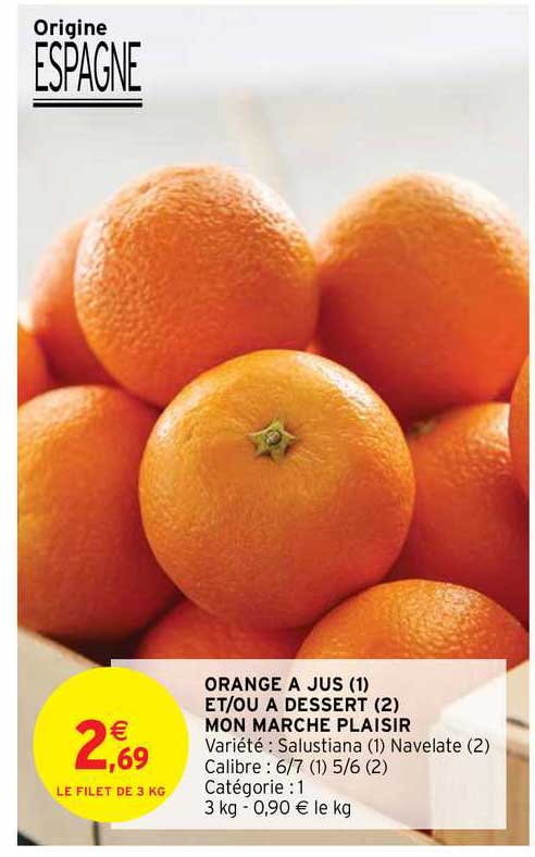 orange à jus et- ou dessert mon marché plaisir