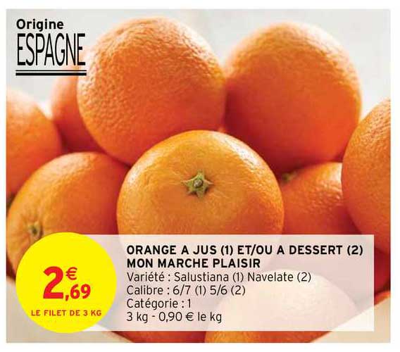 orange à jus et-ou à dessert mon marché plaisir