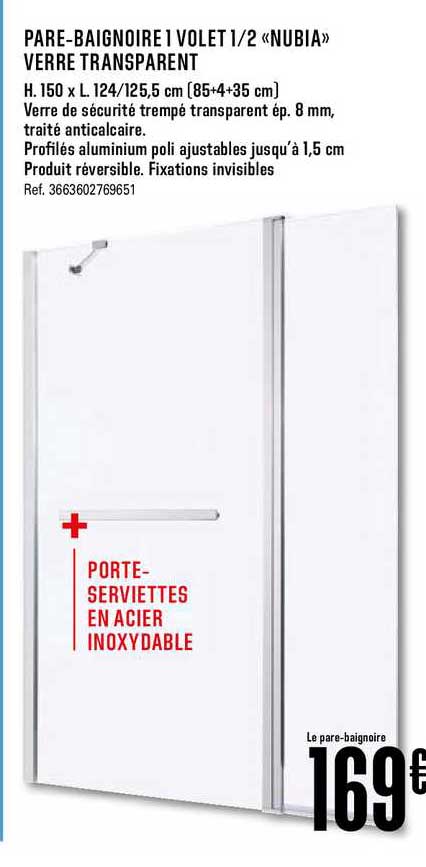 pare baignoire 1 volet 1 2 nubia verre transparent