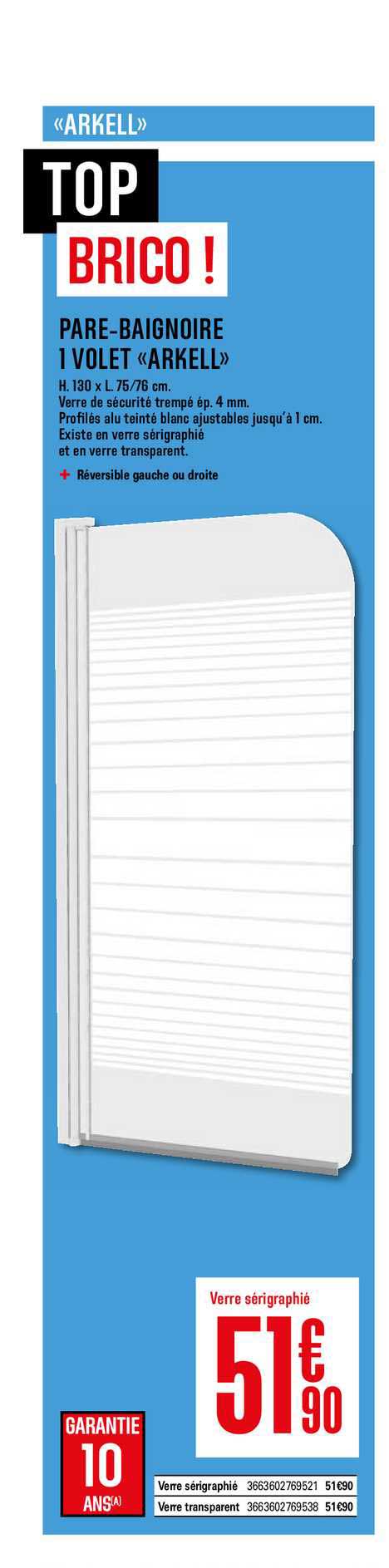pare baignoire 1 volet arkell