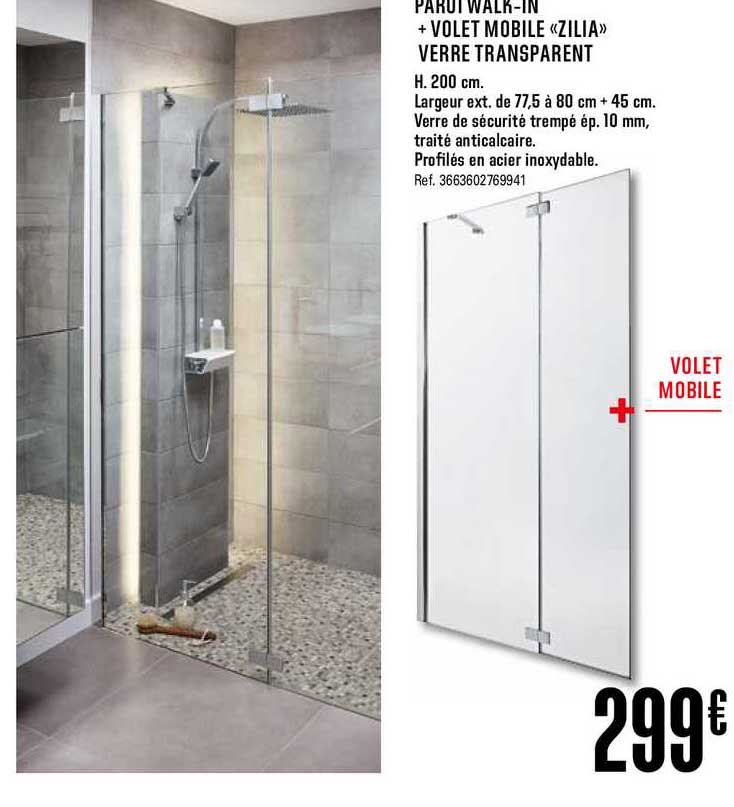 paroi walk in + volet mobile zilia verre transparent