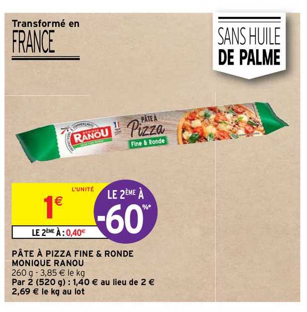 pâte à pizza fine & ronde monique ranou