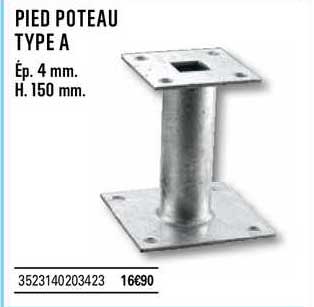 pied poteau type a