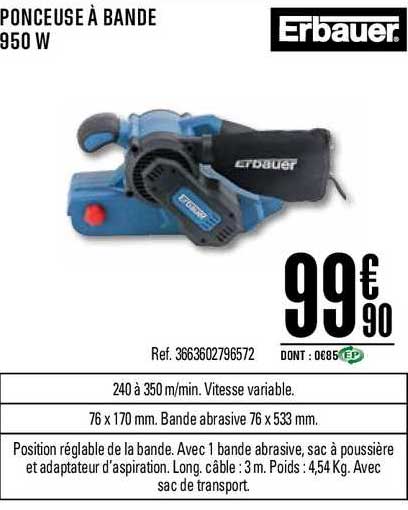 Poncesue à Bande 950 W Erbauer