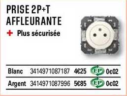 prise 2p+t affleurante plus sécurisée