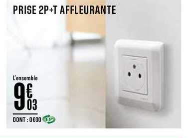 prise 2p+t affleurante
