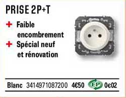 prise 2p+t faible encombrement spécial neuf et rénovation