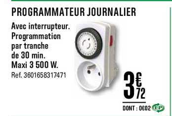 programmateur journalier avec interrupteur programmation par tranche de 30 min maxi 3 500 w