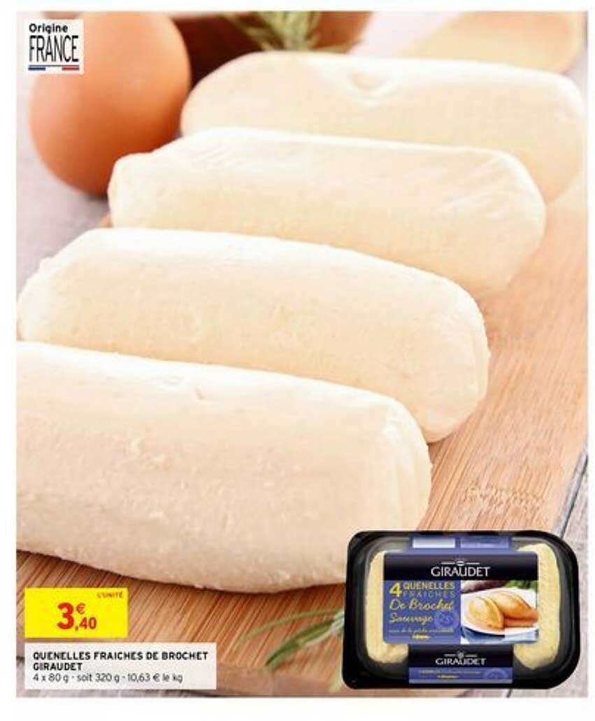 quenelles fraiches de brochet giraudet