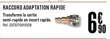 raccord adaptation rapide
