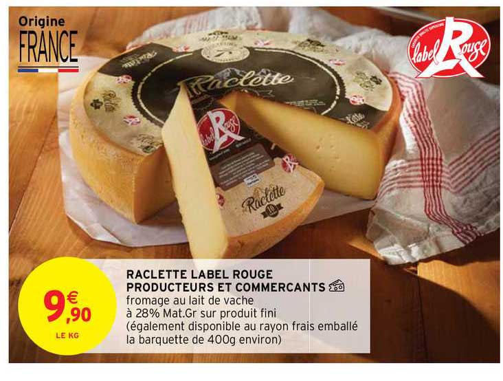 raclette label rouge producteurs et commerçants