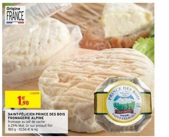 saint-félicien prince des bois fromagerie alpine