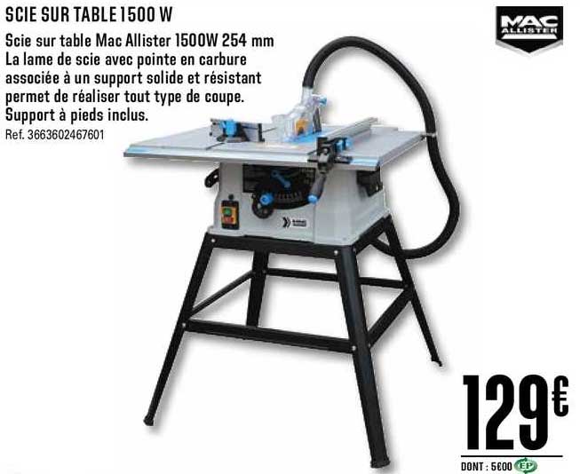 Scie Sur Table 1500 W Mac Allister