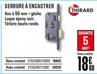 serrure à encastrer thirard