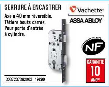 serrure à encastrer vachette assa abloy