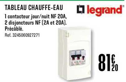 tableau chauffe eau legrand