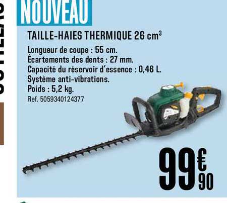taille haies thermique 26 cm3