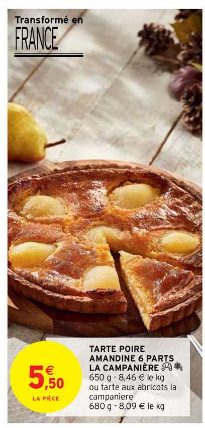 tarte poire amandine 6 parts la campanière