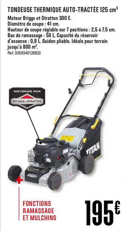 tondeuse thermique auto tractée 125 cm3