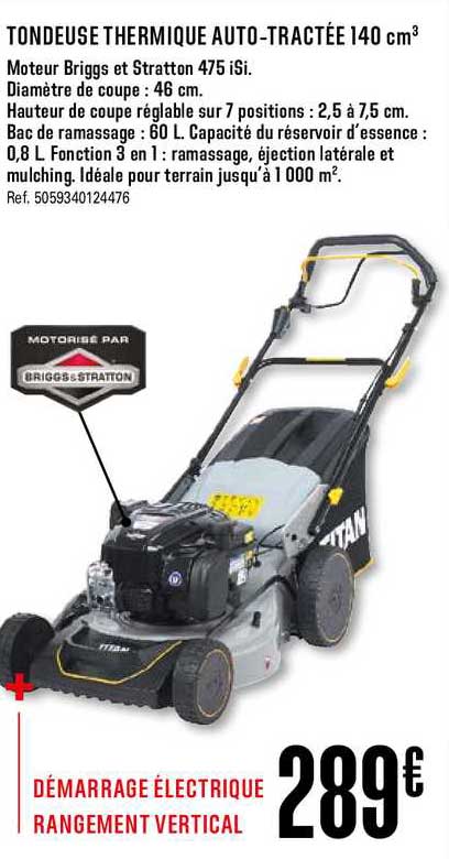 tondeuse thermique auto tractée 140 cm3