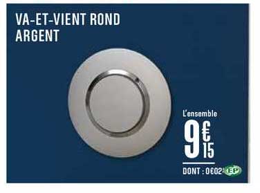 va et vient rond argent