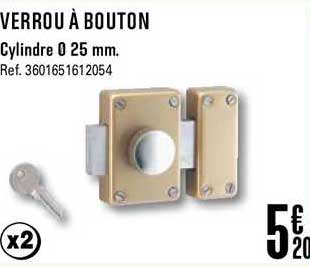 verrou à bouton cylindre 25 mm