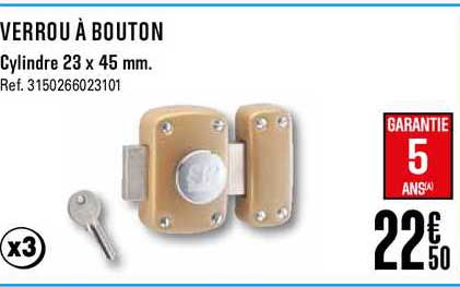 verrou à bouton cylindre 23 x 45 mm