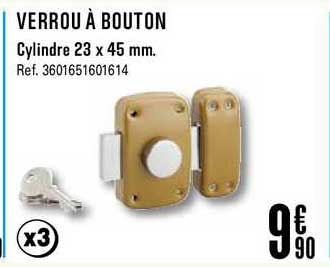 verrou à bouton cylindre 23 x 46 mm