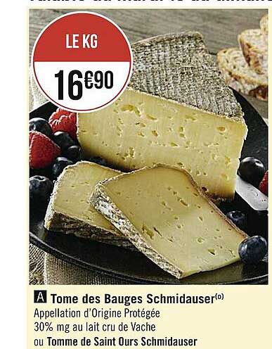 tome des bauges schmidauser ou tomme de saint ours schmidauser