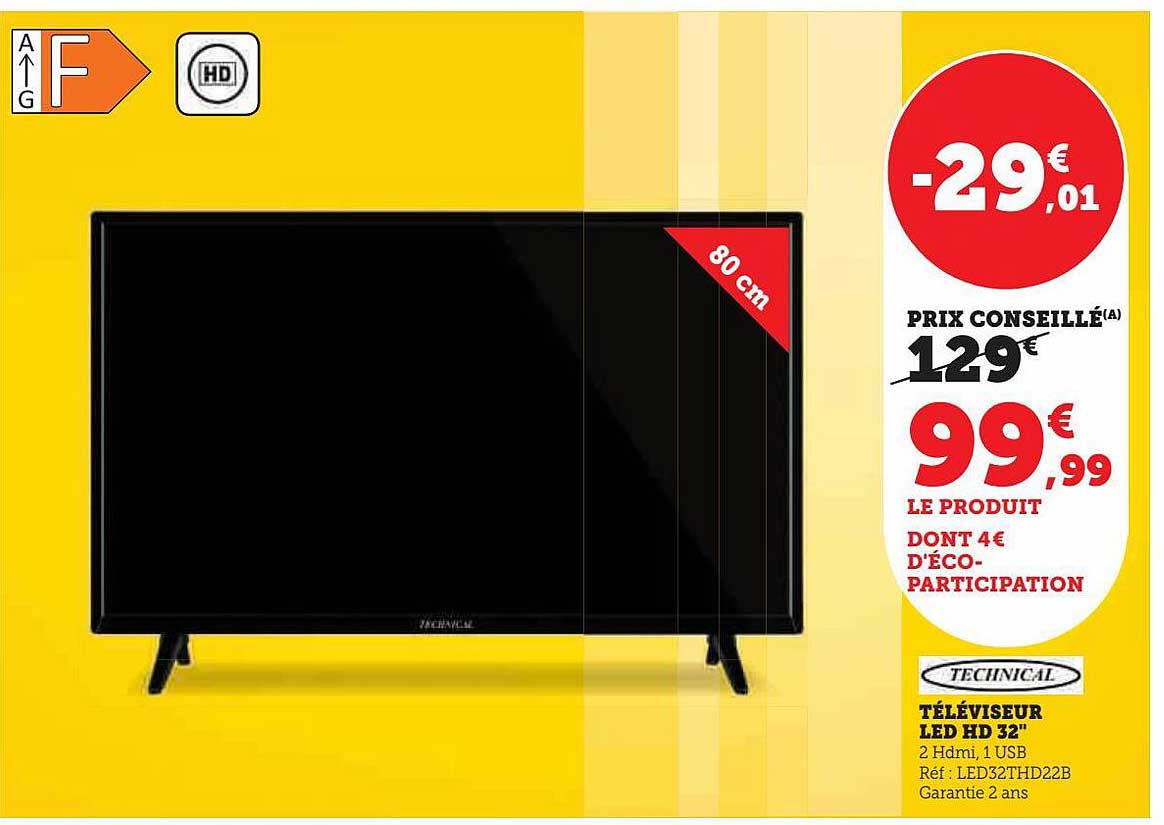 Téléviseur Led Hd 32" Technical
