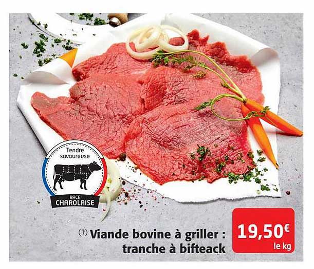 Viande Bovine à Griller : Tranche à Bifteack