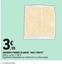 amandes poudre blanche "holy fruits"