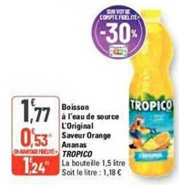 boisson à l'eau de source l'original saveur orange ananas tropico