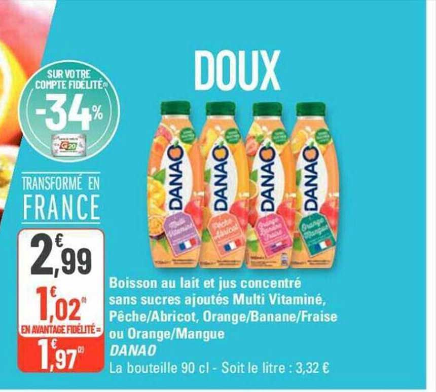 Boisson Au Lait Et Jus Concentré Sans Sucres Ajoutés Multi Vitaminé, Pêche-abricot, Orange-banane-fraise Ou Orange-mangue Danao
